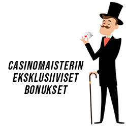 Casinomaisterin eksklusiiviset bonukset